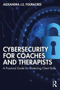 bokomslag Cybersecurity for Coaches and Therapists