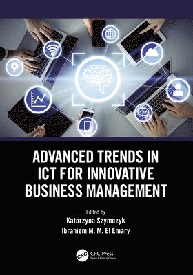bokomslag Advanced Trends in ICT for Innovative Business Management