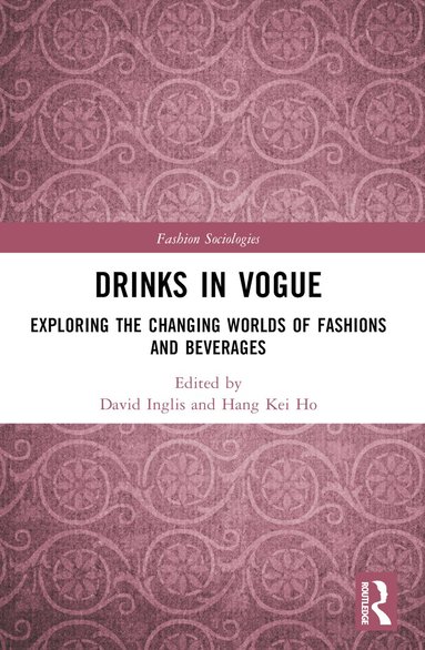 David Inglis, Hang Kei Ho - Drinks in Vogue, Häftad