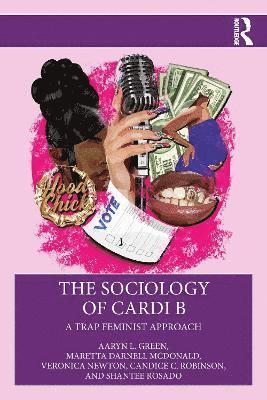 The Sociology of Cardi B 1