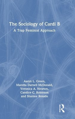 bokomslag The Sociology of Cardi B