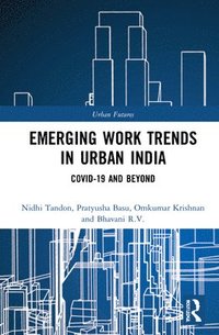 bokomslag Emerging Work Trends in Urban India