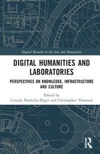 bokomslag Digital Humanities and Laboratories