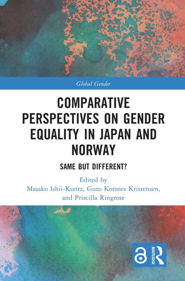 bokomslag Comparative Perspectives on Gender Equality in Japan and Norway