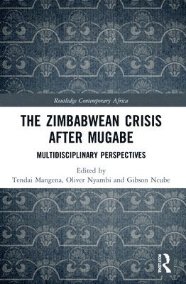 The Zimbabwean Crisis after Mugabe 1