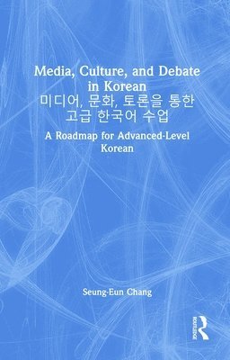 bokomslag Media, Culture, and Debate in Korean ???, ??, ??? ?? ?? ??? ??