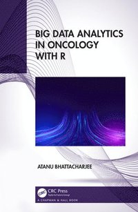 bokomslag Big Data Analytics in Oncology with R