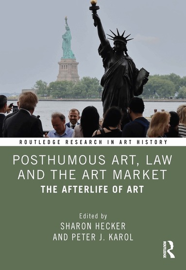 Sharon Hecker, Peter J. Karol - Posthumous Art, Law and the Art Market, Häftad