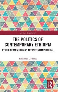 bokomslag The Politics of Contemporary Ethiopia