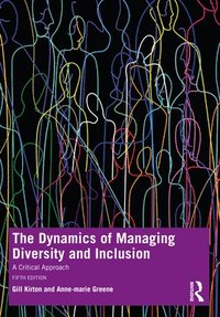 bokomslag The Dynamics of Managing Diversity and Inclusion