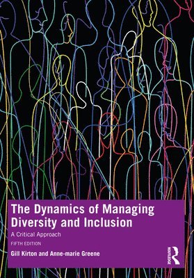 The Dynamics of Managing Diversity and Inclusion 1