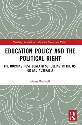 bokomslag Education Policy and the Political Right