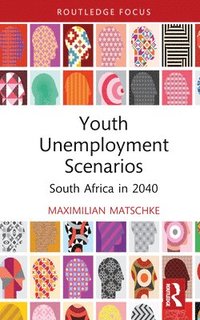 bokomslag Youth Unemployment Scenarios