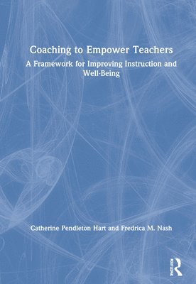 bokomslag Coaching to Empower Teachers