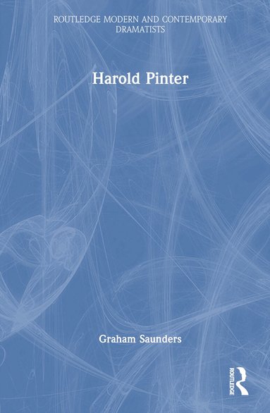 Graham Saunders - Harold Pinter, Inbunden