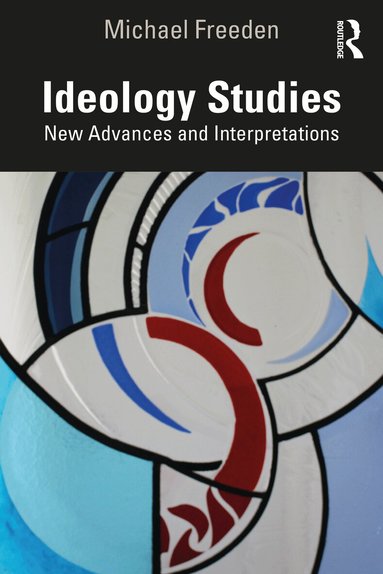 Michael Freeden - Ideology Studies, Häftad