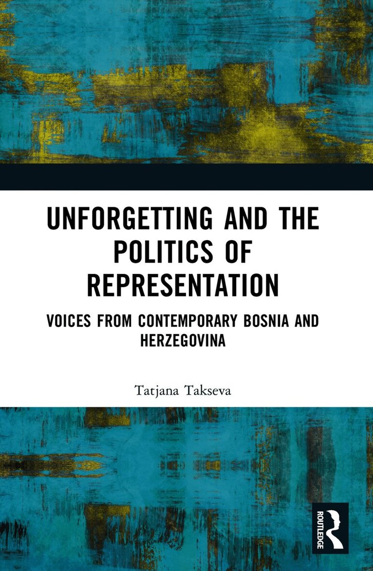 Unforgetting and the Politics of Representation