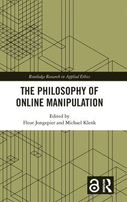 The Philosophy of Online Manipulation 1