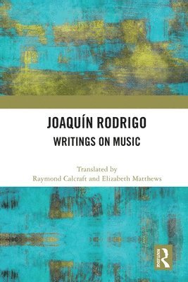 Raymond Calcraft, Elizabeth Matthews - Joaquín Rodrigo, Häftad