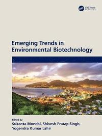 bokomslag Emerging Trends in Environmental Biotechnology