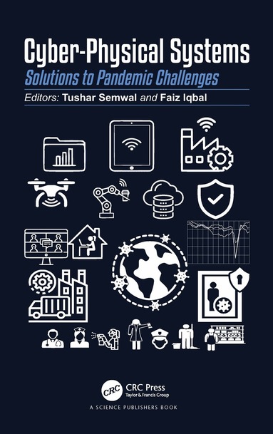 Tushar Semwal, Faiz Iqbal - Cyber-Physical Systems, Inbunden