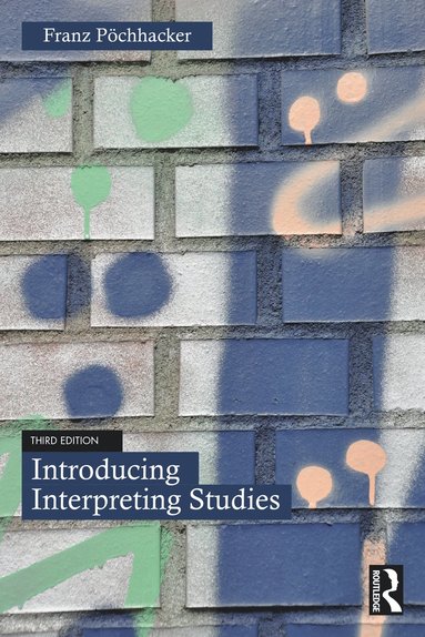 bokomslag Introducing Interpreting Studies