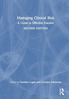 Managing Clinical Risk 1