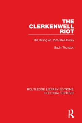 The Clerkenwell Riot 1