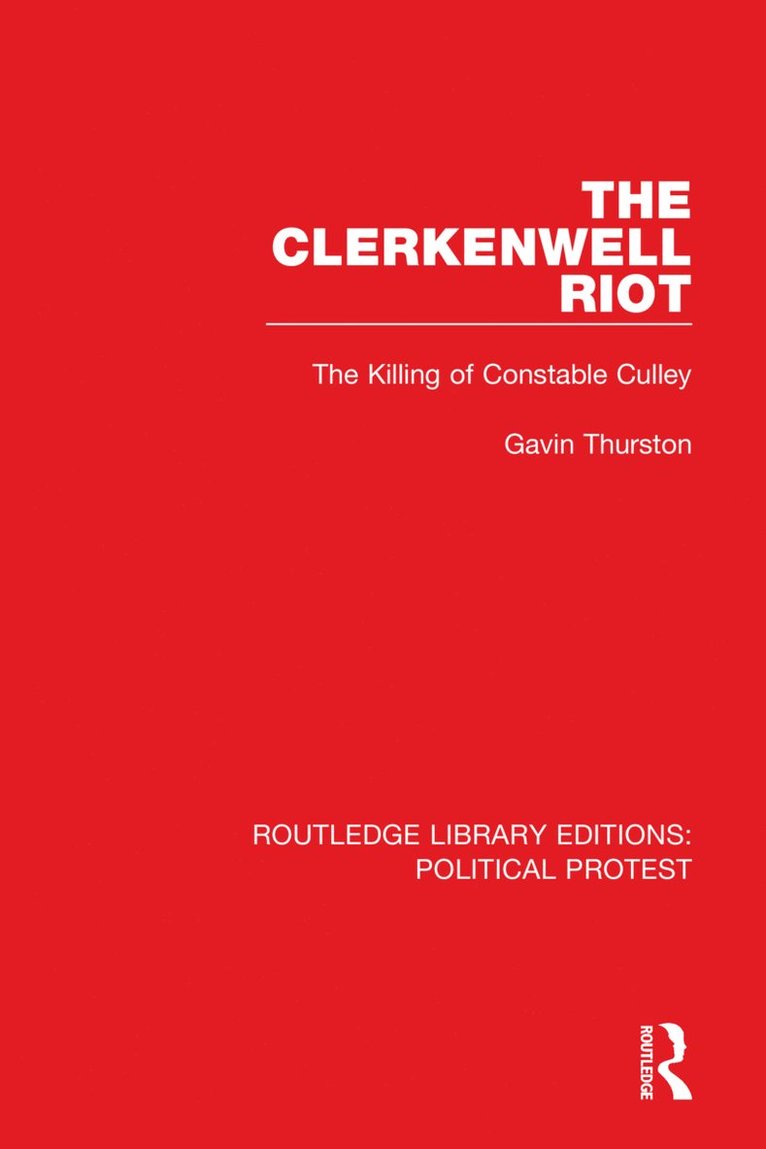 The Clerkenwell Riot 1