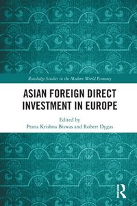 bokomslag Asian Foreign Direct Investment in Europe