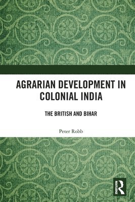 Agrarian Development in Colonial India 1