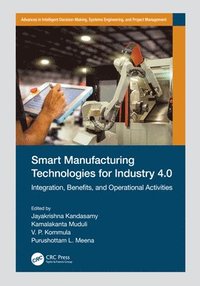 bokomslag Smart Manufacturing Technologies for Industry 4.0