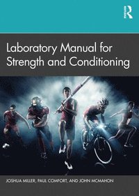 bokomslag Laboratory Manual for Strength and Conditioning