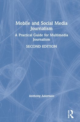 Mobile and Social Media Journalism 1