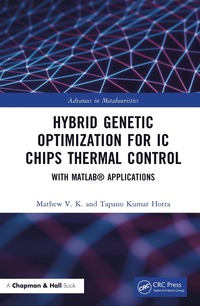 bokomslag Hybrid Genetic Optimization for IC Chips Thermal Control