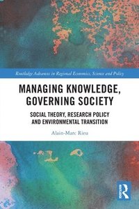 bokomslag Managing Knowledge, Governing Society