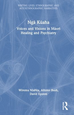 Wiremu NiaNia, Allister Bush, David Epston, Wiremu Niania - Ngā Kūaha, Inbunden