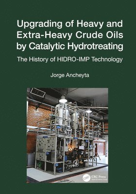 Upgrading of Heavy and Extra-Heavy Crude Oils by Catalytic Hydrotreating 1