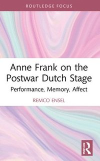bokomslag Anne Frank on the Postwar Dutch Stage