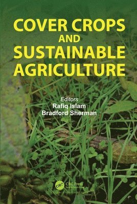 Cover Crops and Sustainable Agriculture 1