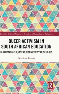 bokomslag Queer Activism in South African Education