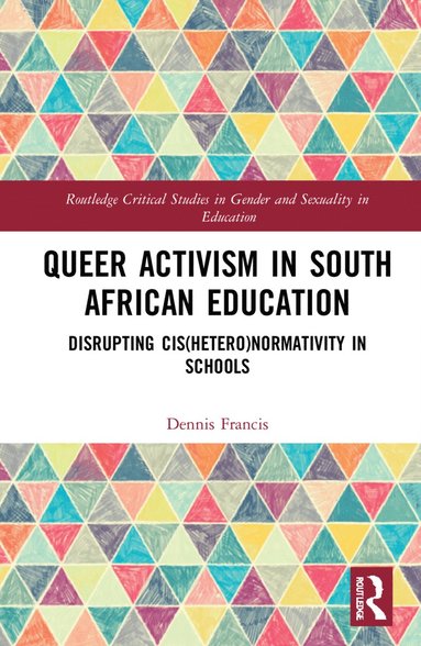 bokomslag Queer Activism in South African Education