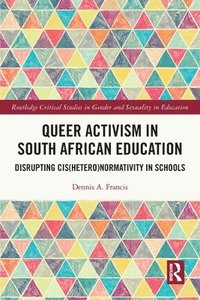 bokomslag Queer Activism in South African Education