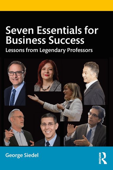George Siedel - Seven Essentials for Business Success, Häftad