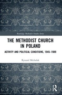 bokomslag The Methodist Church in Poland