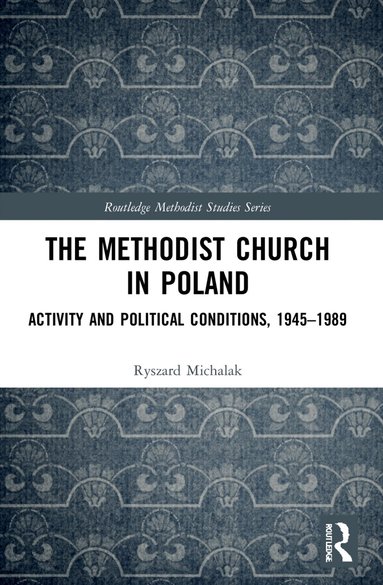 Ryszard Michalak - Methodist Church in Poland, Häftad