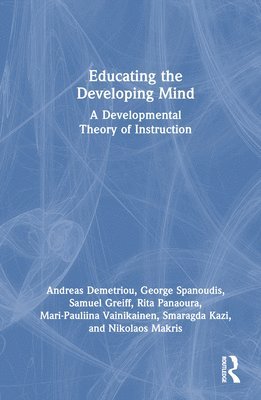 Educating the Developing Mind 1