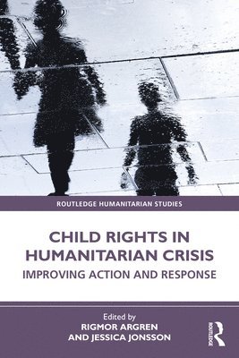 bokomslag Child Rights in Humanitarian Crisis