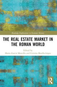 bokomslag The Real Estate Market in the Roman World