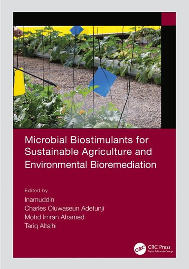 bokomslag Microbial Biostimulants for Sustainable Agriculture and Environmental Bioremediation